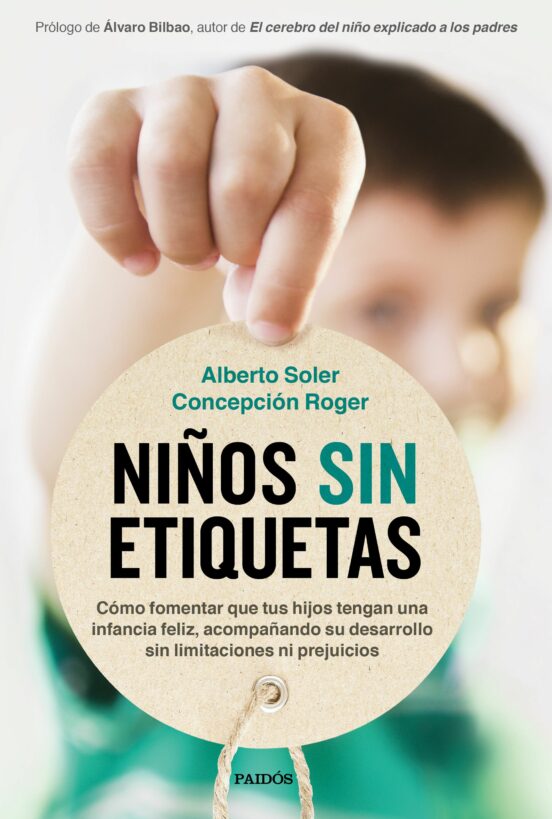 Niños sin etiquetas  de Alberto Soler